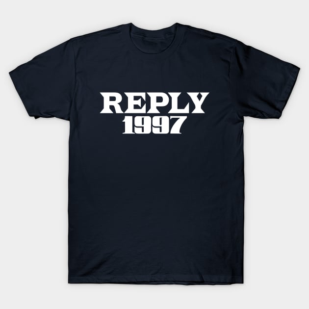Reply 1997 T-Shirt by Vekster